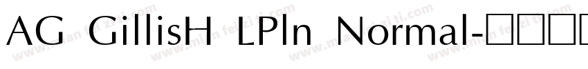 AG GillisH LPln Normal字体转换